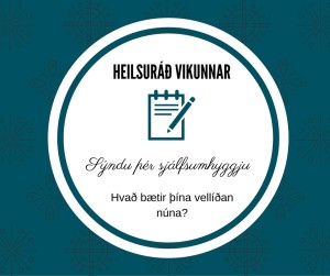 Heilsuráð vikunnar - #5 - Sýndu þér sjálfsumhyggju